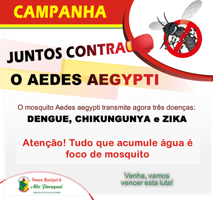 Campanha Contra o Mosquito Aedes Aegypti
